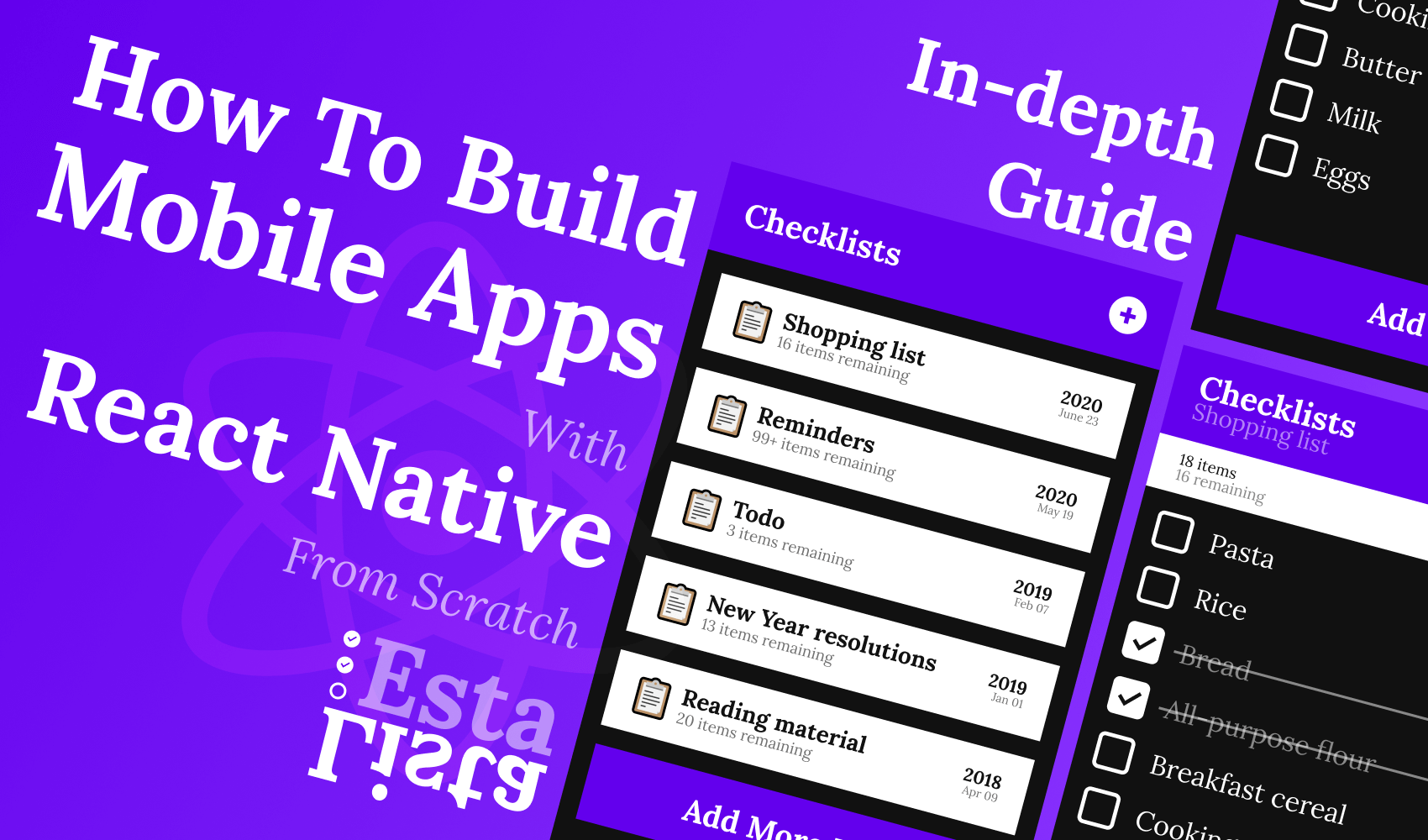An In-depth Guide on How To Build Mobile Apps With React Native