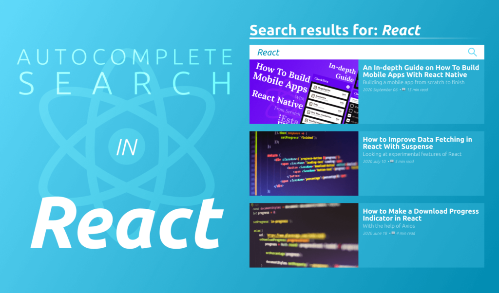 How to Create an Autocomplete Search Component in React - Webtips