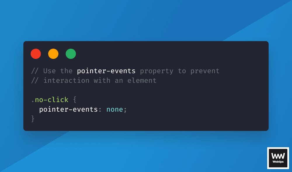 How to Prevent Elements Receiving Click Events With CSS