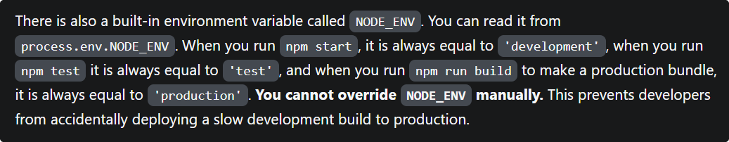 Screenshot taken from the official create react app docs about the use of NODE_ENV