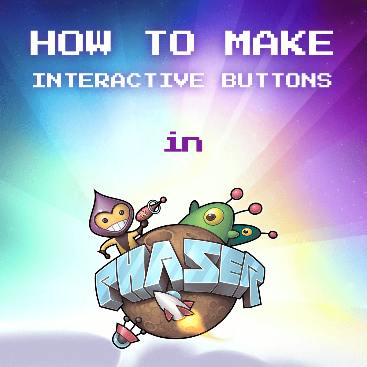 How to Make Interactive Buttons in Phaser 3