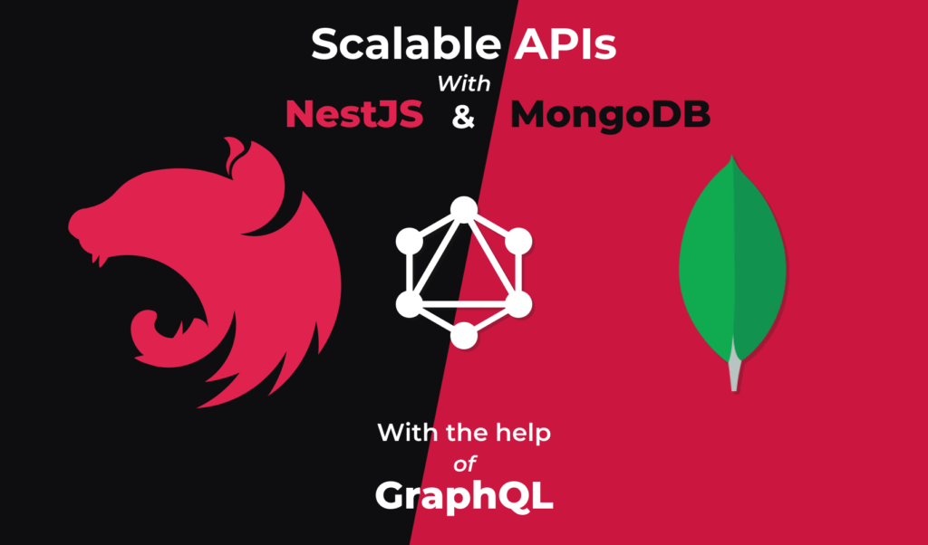 Building Scalable APIs With NestJS and MongoDB