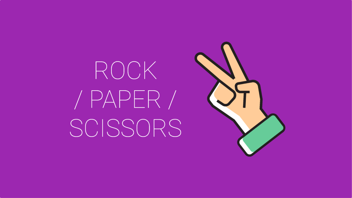 Rock / Paper / Scissors design