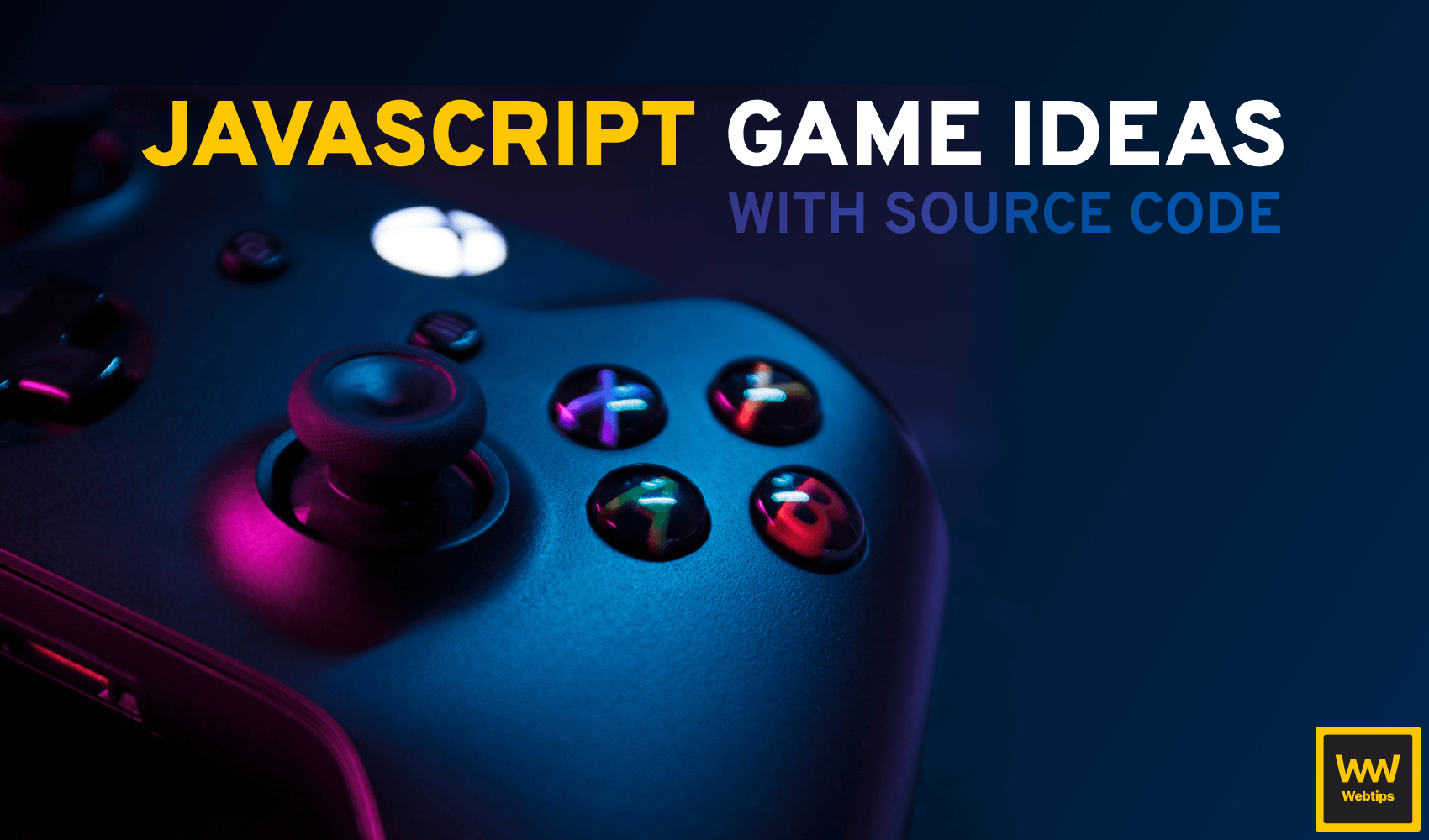 12 JavaScript Game Ideas with Source Code