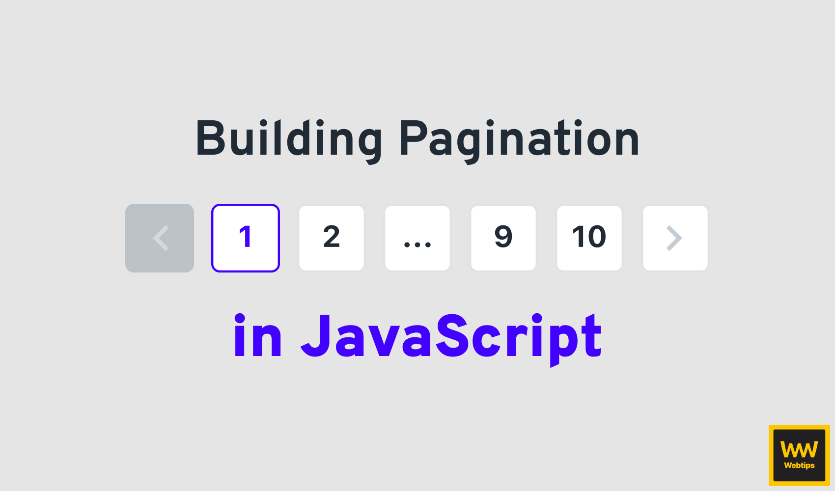 How to Build a Pagination Component in Vanilla JavaScript