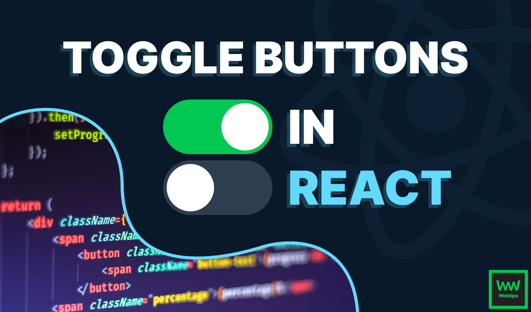 How to Create Simple Toggle Buttons in React