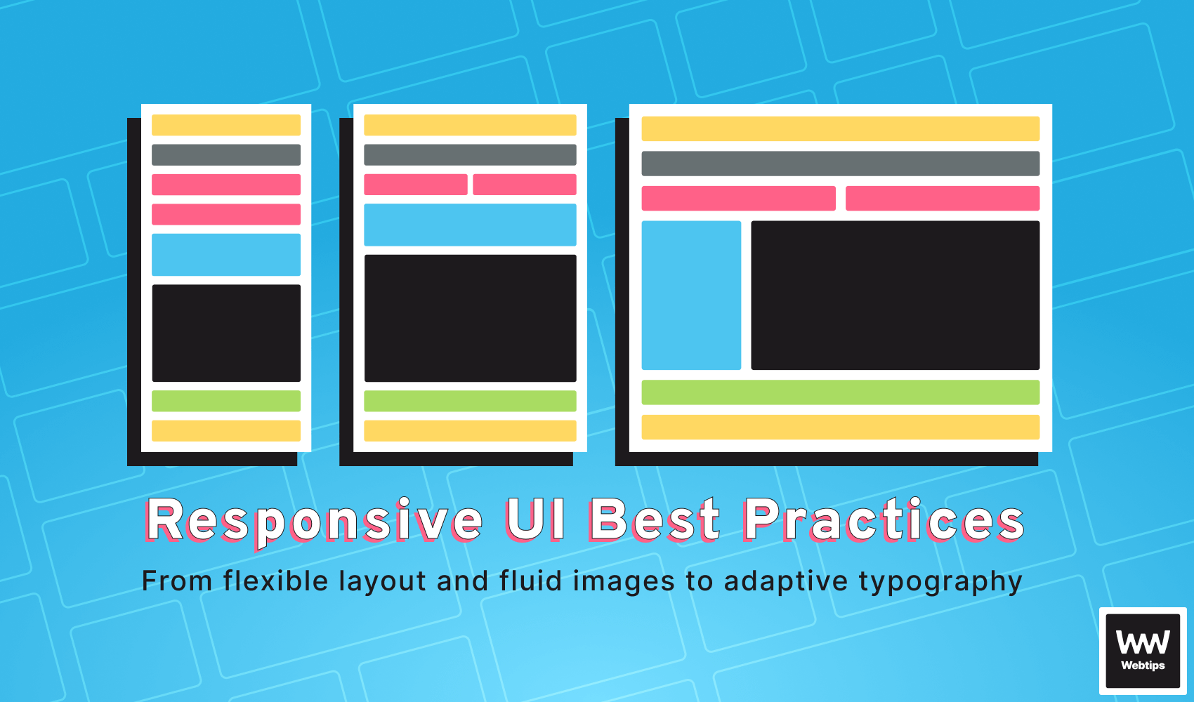 Best Practices for Responsive User Interfaces Using CSS