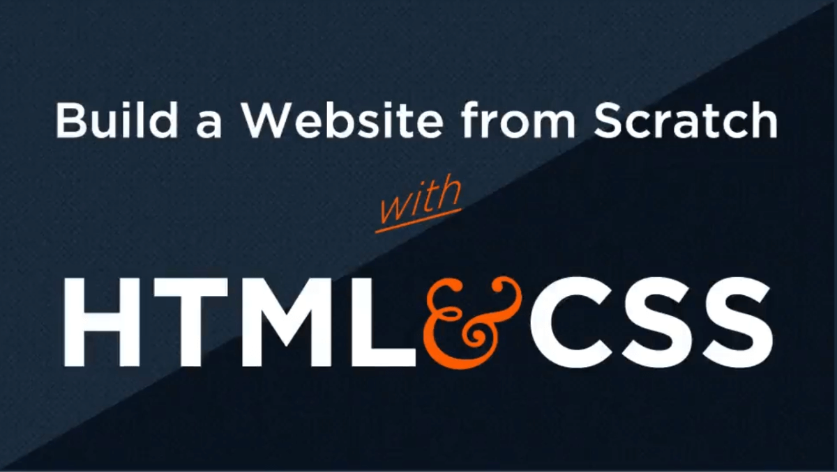 Building websites from scratch using HTML & CSS