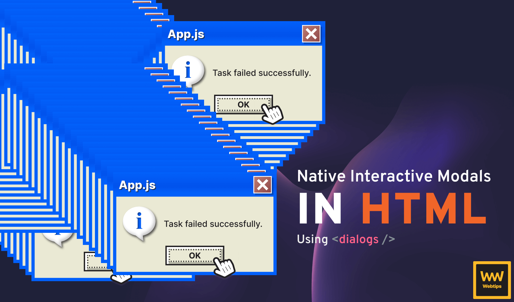 How To Create Native Interactive Modals In HTML Webtips