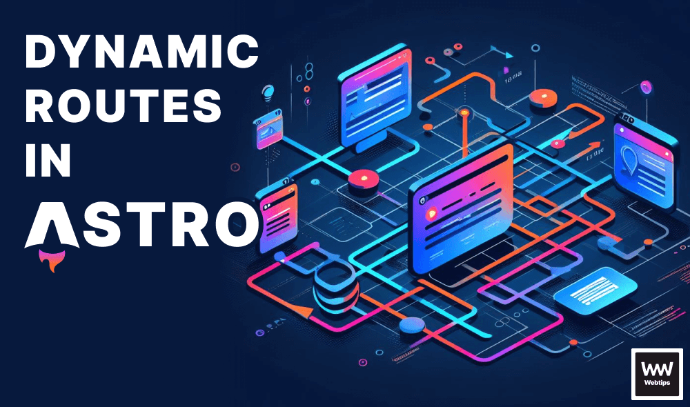 Dynamic Routes in Astro