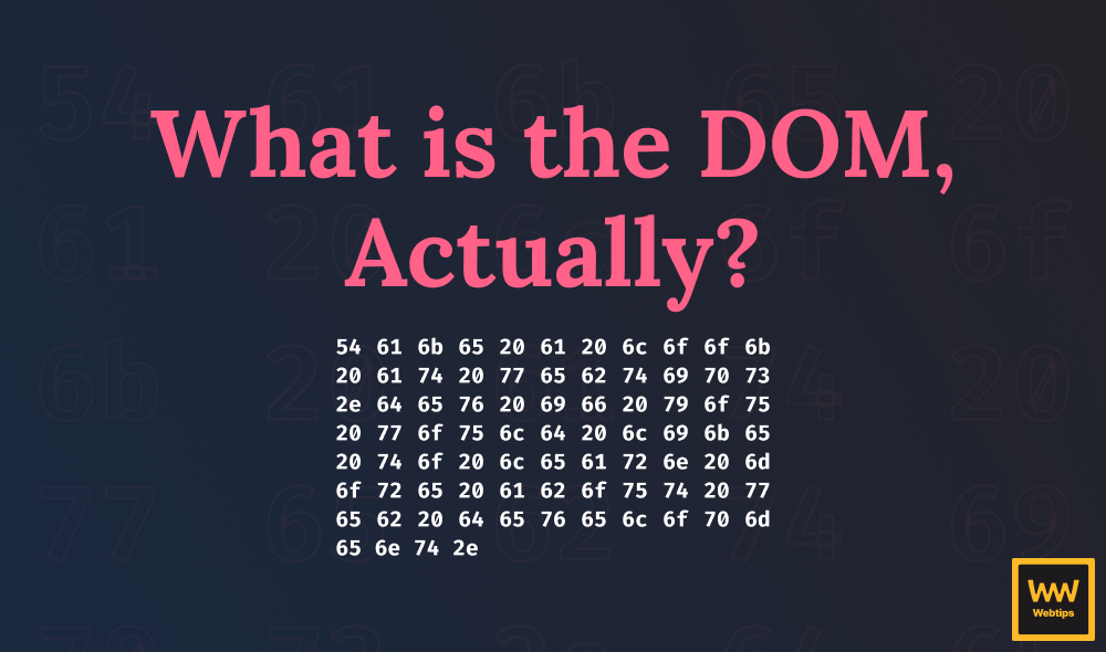 What is the DOM